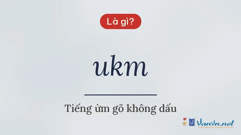 ukm là gì