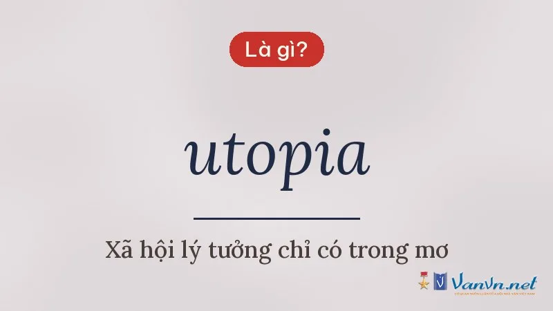 utopia là gì