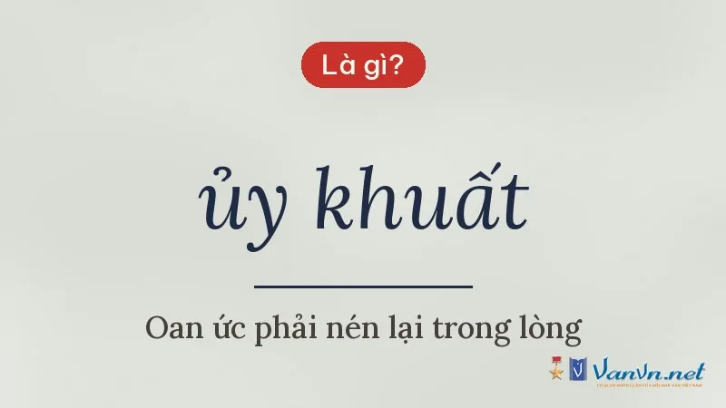 ủy khuất là gì