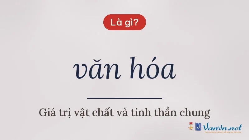 văn hóa là gì
