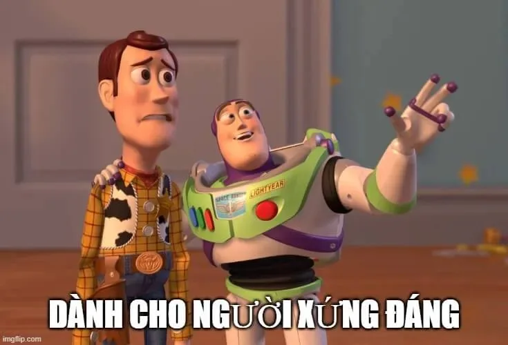 meme vì bạn xứng đáng