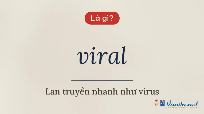 viral là gì