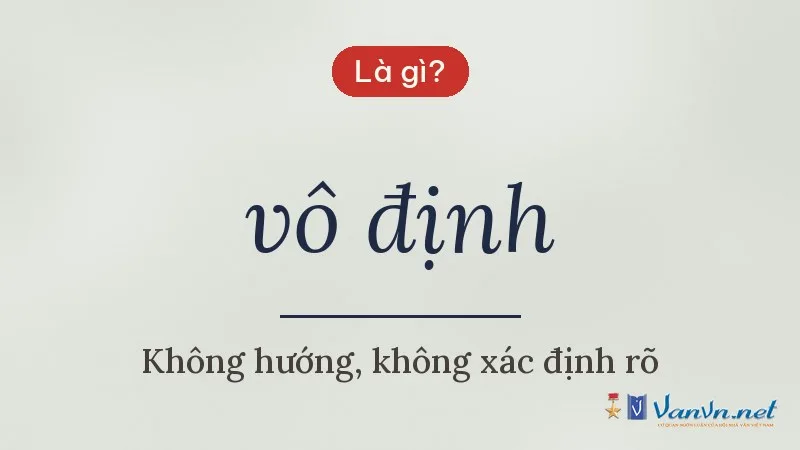 vô định là gì