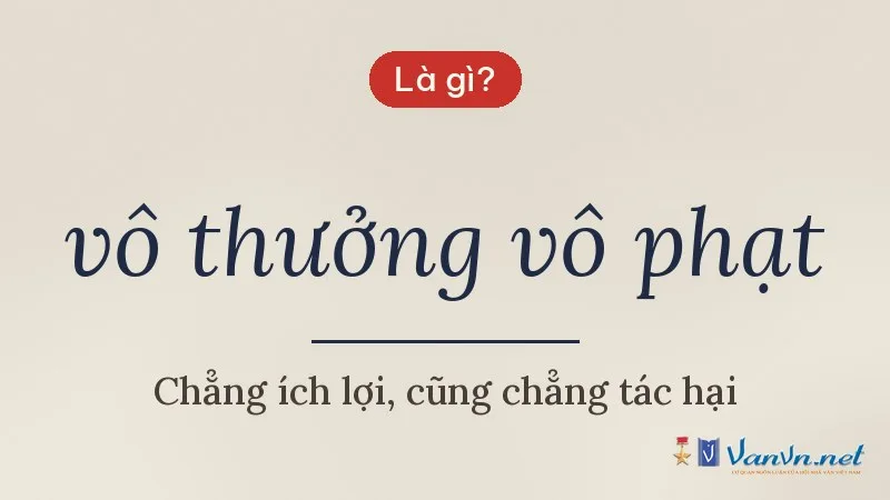 vô thưởng vô phạt là gì