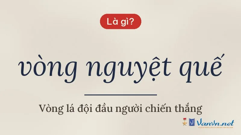 vòng nguyệt quế là gì