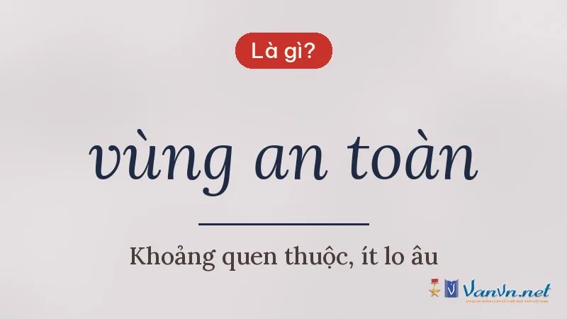 vùng an toàn là gì