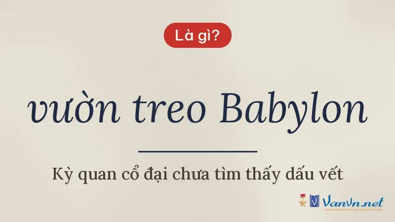 vườn treo Babylon là gì