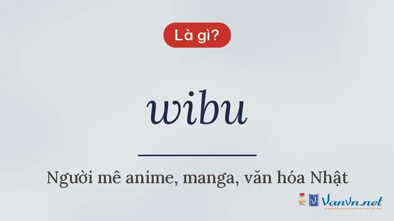 wibu là gì