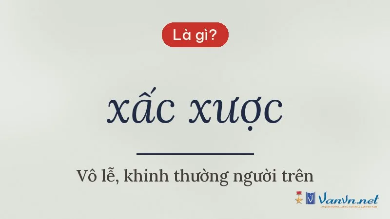 xấc xược là gì