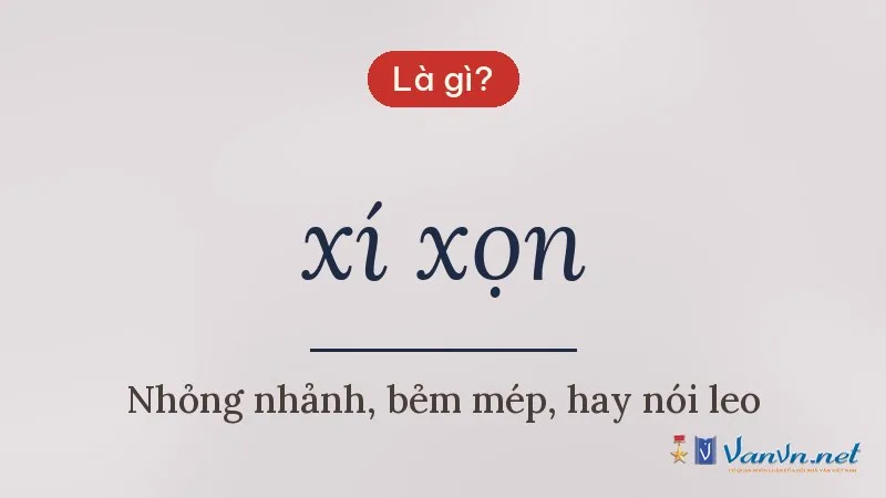 xí xọn là gì