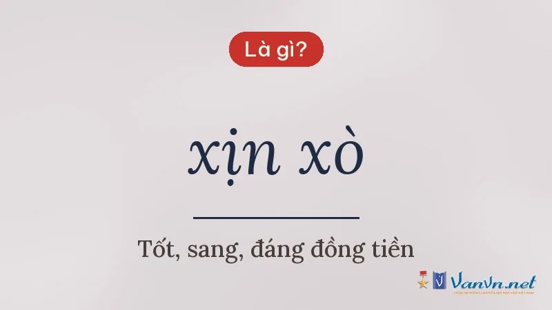 xịn xò là gì