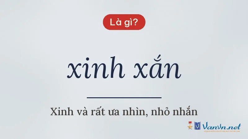 xinh xắn là gì
