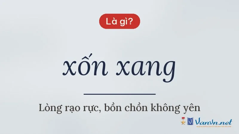 xốn xang là gì