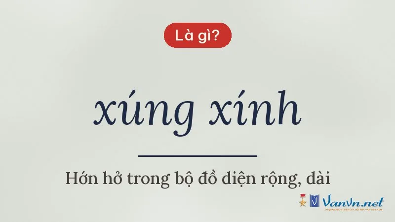 xúng xính là gì
