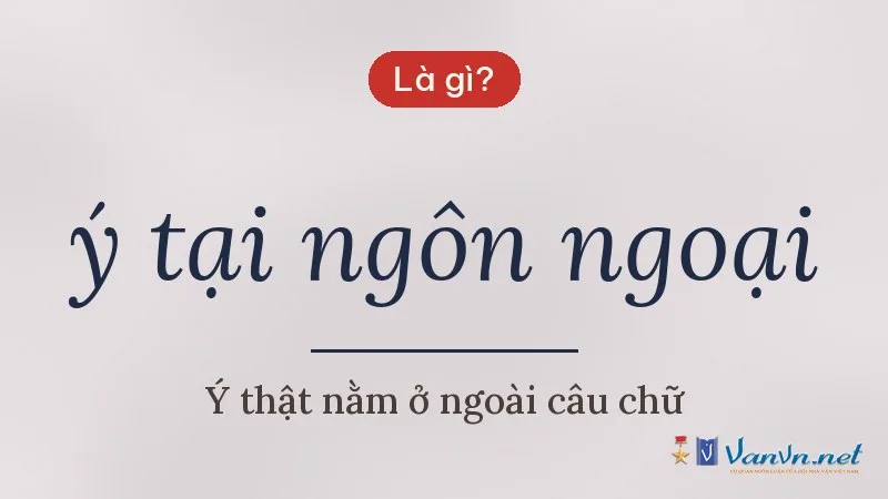 ý tại ngôn ngoại là gì
