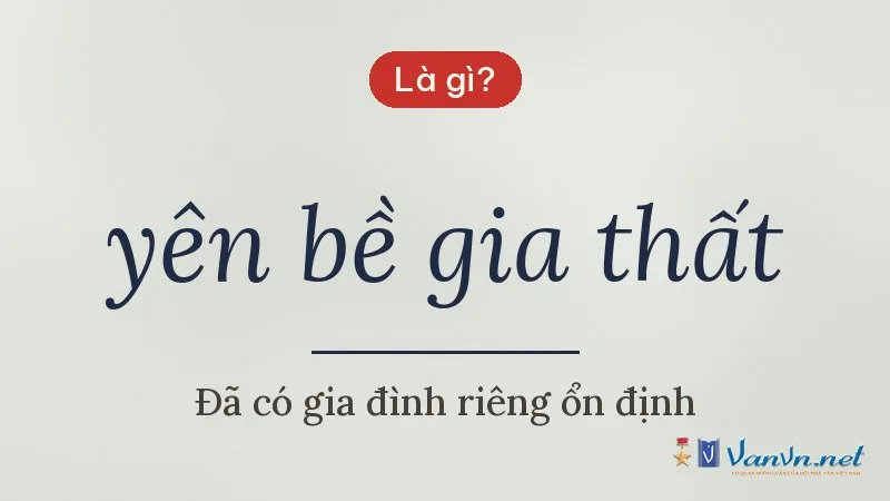 yên bề gia thất là gì