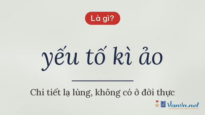yếu tố kì ảo là gì
